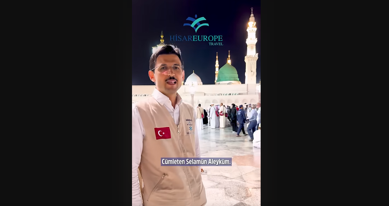 Medina al-Munawwara; Greetings to our Prophet (peace be upon him)